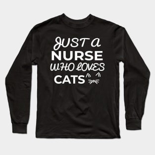 nurse cat owner Long Sleeve T-Shirt